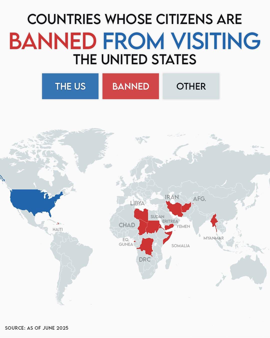 Countries Whose Citizens Are Banned from Entering the United States Map