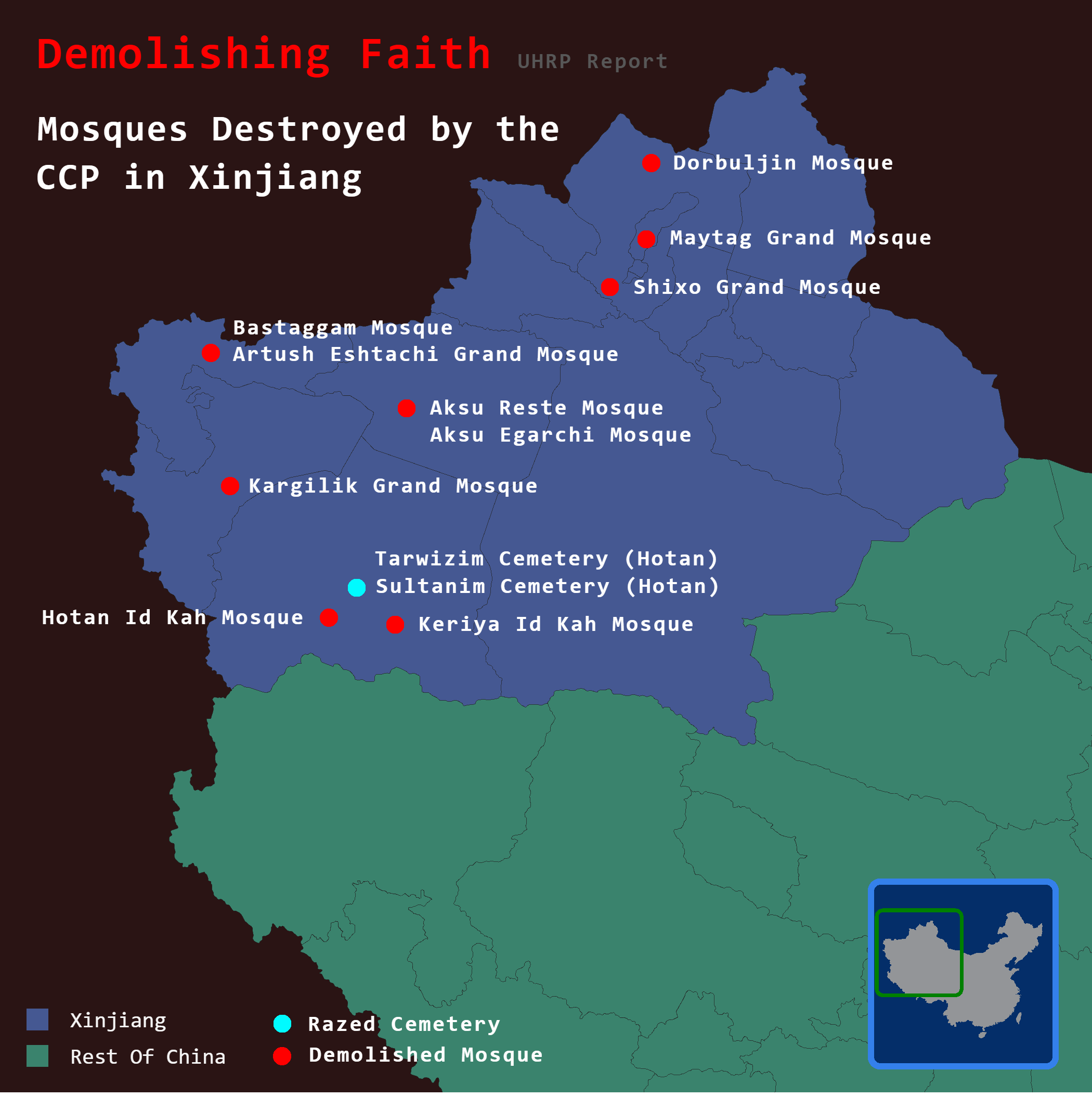 Destroyed Mosques and Islamic Cemeteries Map in Xinjiang Destroyed Mosques and Islamic Cemeteries Map in Xinjiang