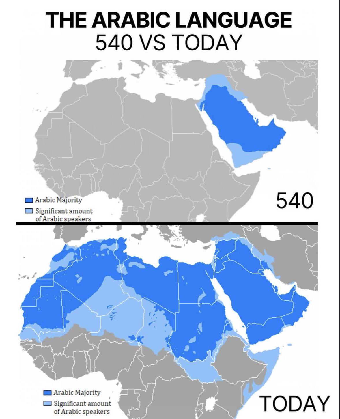 Arabic Language Distribution Map: 540 vs Today Arabic Language Distribution Map: 540 vs Today